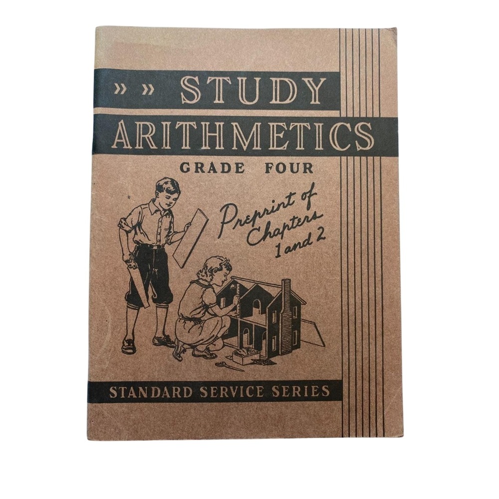 Vintage‎ Study Arithmetics Grade Four Preprint of Chapters 1 and 2 1935